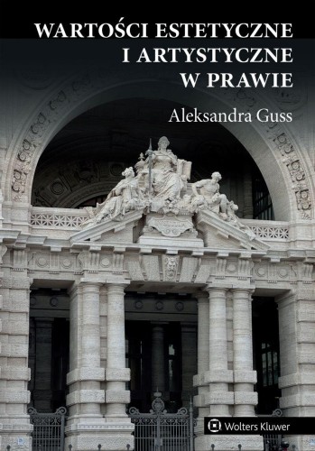 Wartości estetyczne i artystyczne w prawie