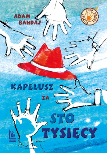 Kapelusz za sto tysięcy wyd. 19, Adam Bahdaj