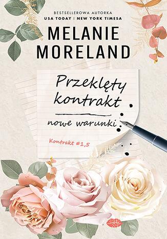 Przeklęty kontrakt: nowe warunki. Kontrakt....