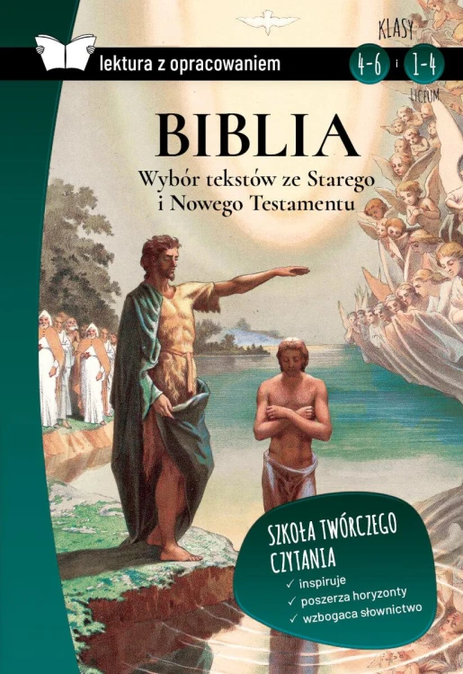 Biblia. Wybór tekstów ze Starego i Nowego...