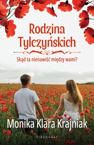 Skąd ta nienawiść między wami? Rodzina...