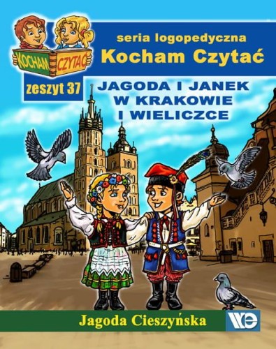 Kocham czytać Zeszyt 37 Jagoda i Janek w...