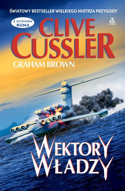 Wektory władzy, Clive Cussler,Graham Brown