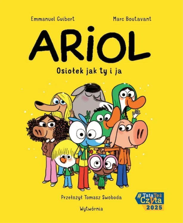 Osiołek jak ty i ja. Ariol. Tom 1 wyd. 2