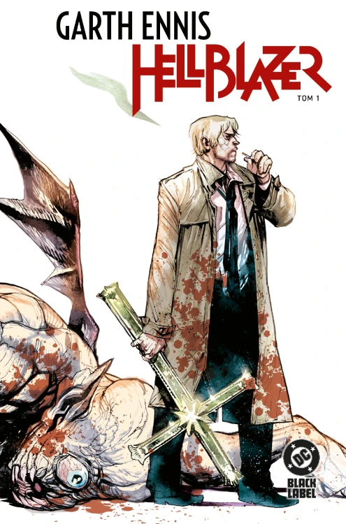 Hellblazer. Tom 1 wyd. 2026, Garth Ennis