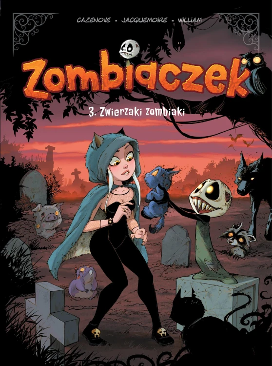 Zwierzaki zombiaki. Zombiaczek. Tom 3