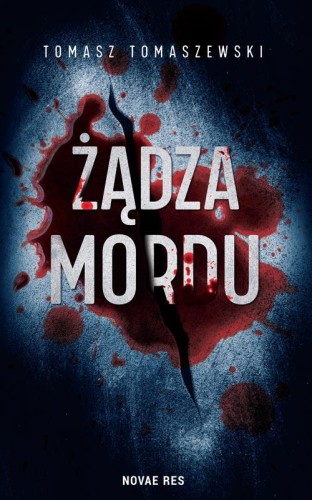 Żądza mordu, Tomasz Tomaszewski