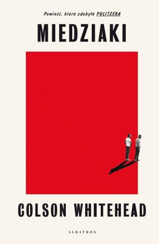 Miedziaki, Colson Whitehead