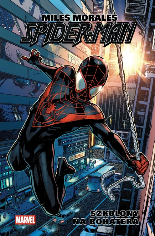 Szkolony na bohatera. Miles Morales....