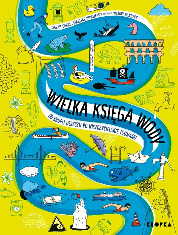 Wielka księga wody. Od kropli wody po...
