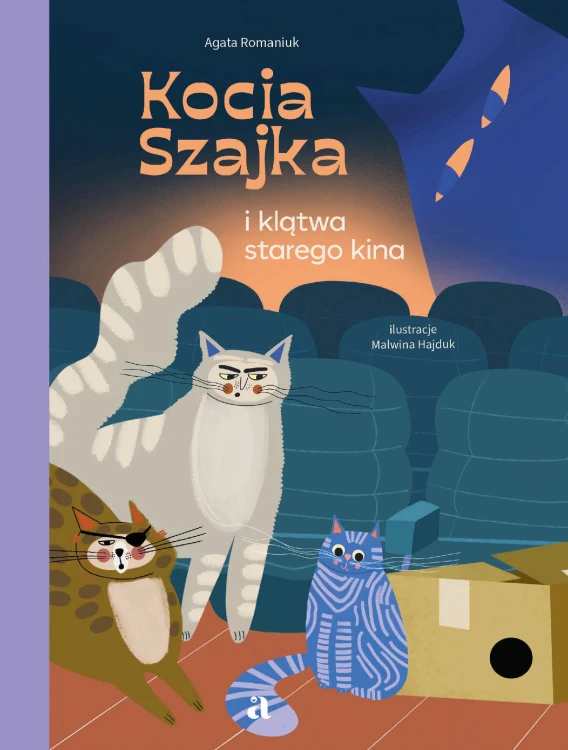 Kocia Szajka i klątwa starego kina, Agata Romaniuk