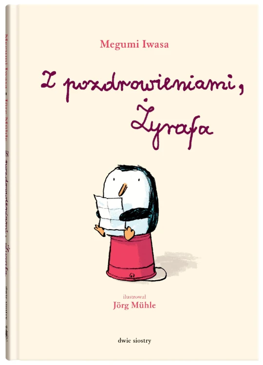 Z pozdrowieniami, Żyrafa wyd. 2022, Megumi Ivwsa
