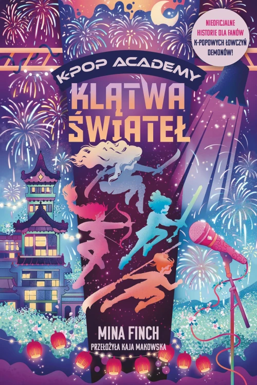 Klątwa świateł. K-Pop Academy. Tom 2, Mina Finch