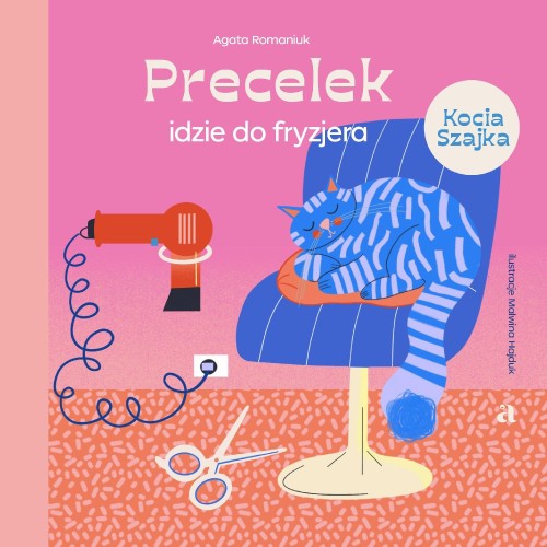 Precelek idzie do fryzjera. Precelek z Kociej...