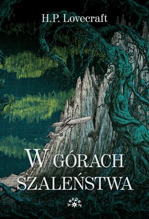 W górach szaleństwa, Howard Phillips Lovecraft