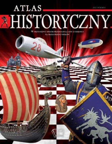 Atlas historyczny już wiem, Praca Zbiorowa