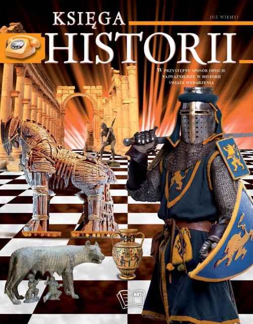Księga historyczna już wiem, Opracowanie Zbiorowe