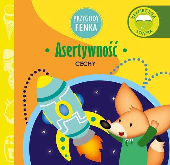 Asertywność cechy Przygody Fenka, Dominika Gałka