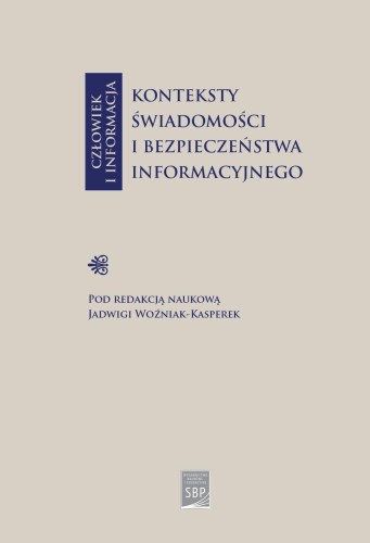 Człowiek i informacja: konteksty świadomości i...