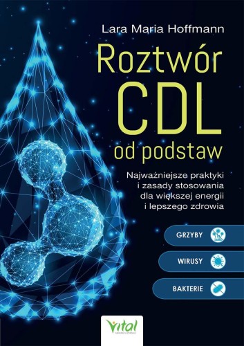 Roztwór CDL od podstaw. Najważniejsze praktyki...