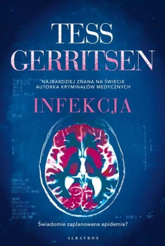 Infekcja, Tess Gerritsen