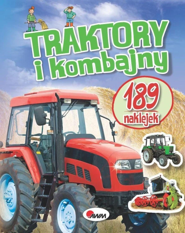 Traktory i kombajny. 189 naklejek wyd. 2