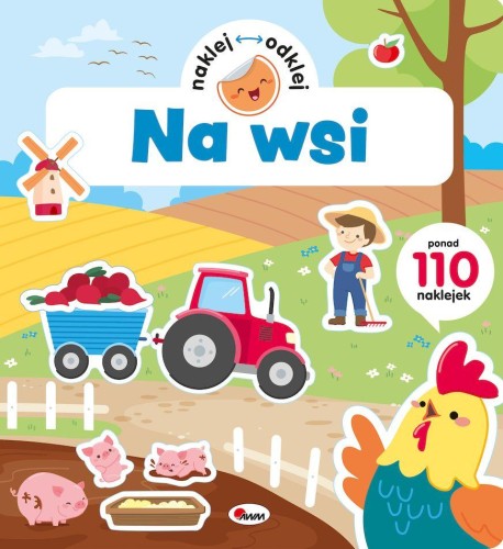 Na wsi. Naklej odklej, Opracowanie zbiorowe