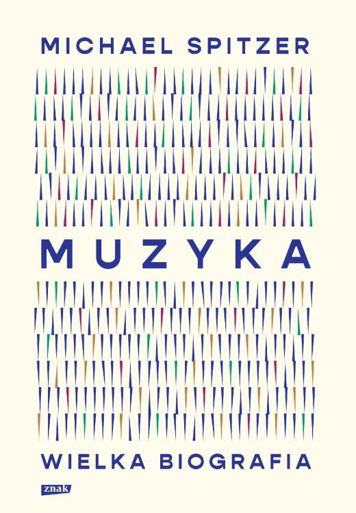 Muzyka. Wielka biografia, Michael Spitzer