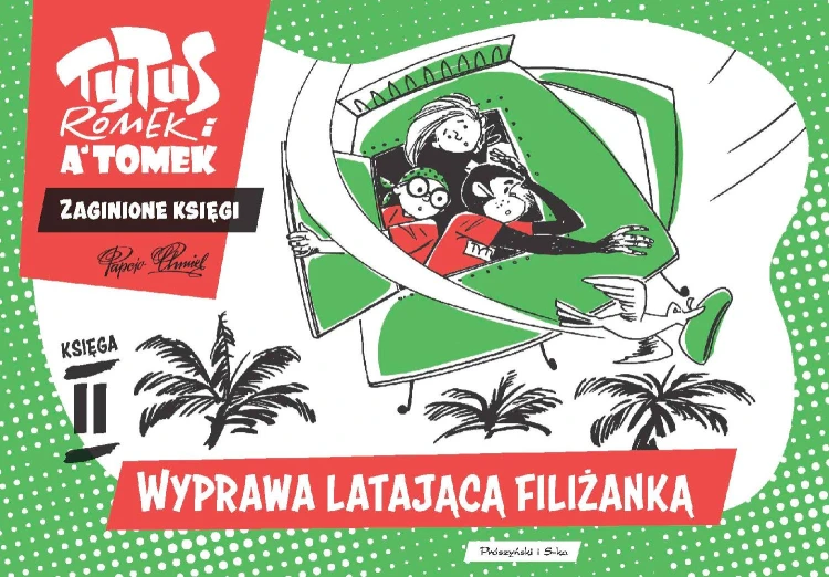 Wyprawa latającą filiżanką. Tytus Romek i...
