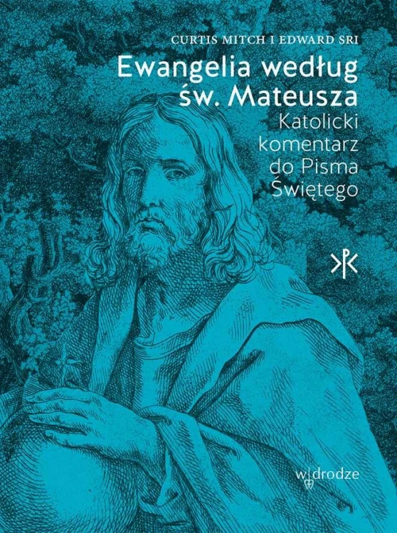 Ewangelia według św. Mateusza. Katolicki...