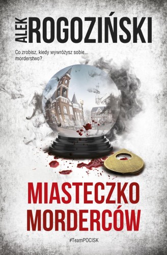 Miasteczko morderców, Alek Rogoziński