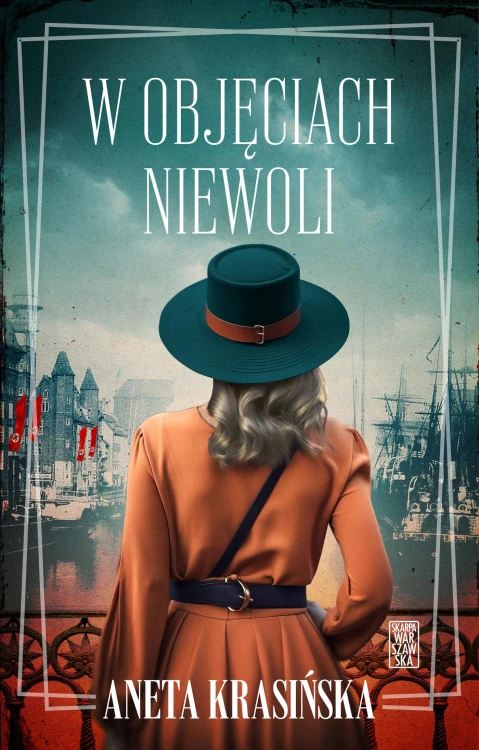 W objęciach niewoli, Aneta Krasińska