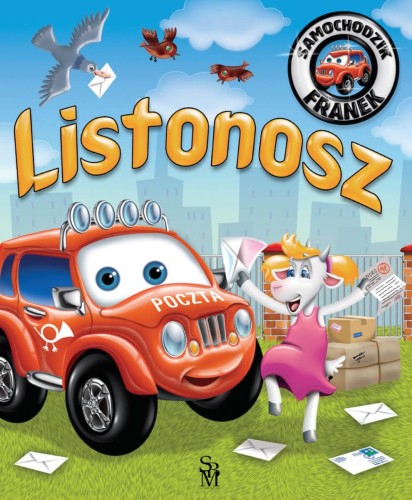 Listonosz. Samochodzik Franek, Elżbieta Wójcik