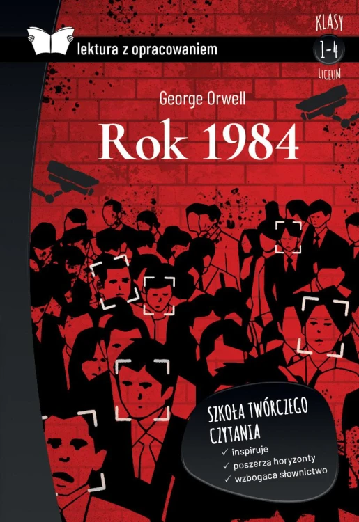 Rok 1984. Lektura z opracowaniem, George Orwell