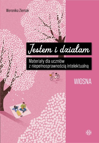 Jestem i działam Wiosna Materiały dla uczniów...