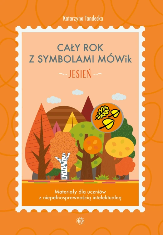 Cały rok z symbolami MÓWik Jesień Materiały...