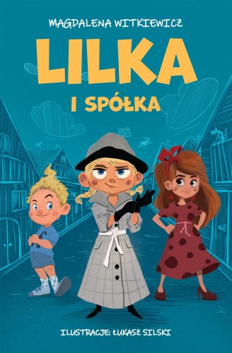 Lilka i spółka, Magdalena Witkiewicz