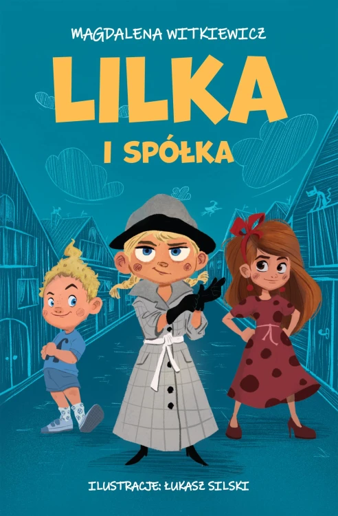 Lilka i spółka, Magdalena Witkiewicz