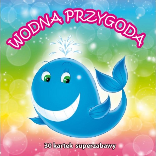 Wodna przygoda, Opracowanie zbiorowe