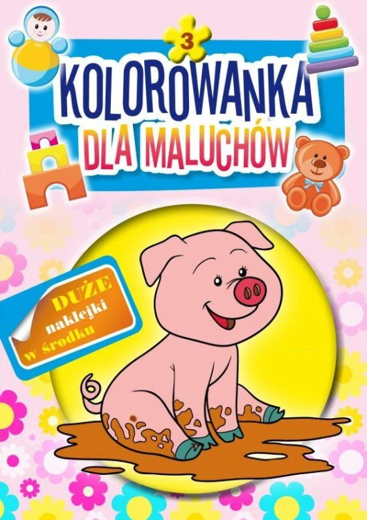 Kolorowanka dla maluchów 3, Opracowanie zbiorowe