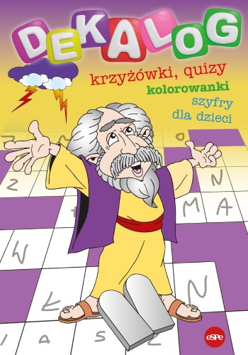 Dekalog. Krzyżówki, quizy, kolorowanki i...