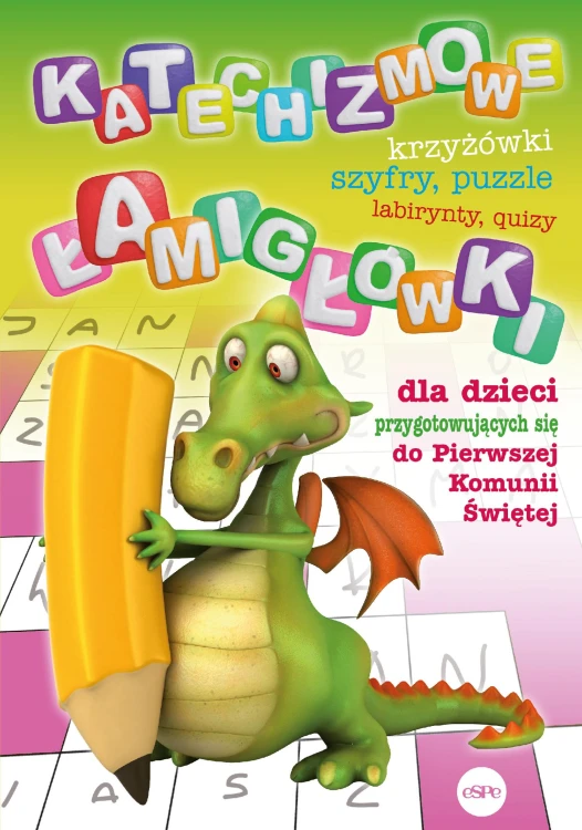 Katechizmowe łamigłówki. dla dzieci...