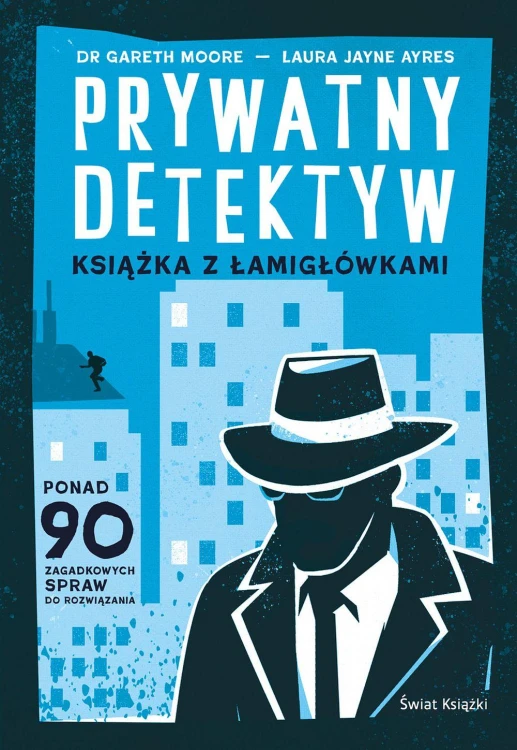 Prywatny detektyw. Książka z łamigłówkami