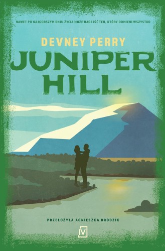 Juniper Hill. Grzechy Edenów, Devney Perry
