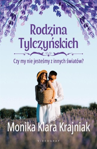 Czy my nie jesteśmy z innych światów?. Rodzina...