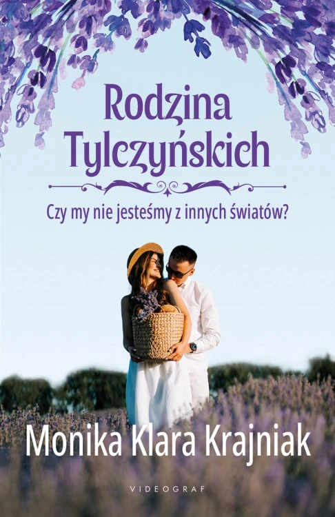 Czy my nie jesteśmy z innych światów?. Rodzina...