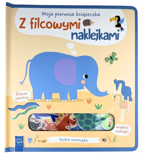 Dzikie zwierzęta. Moja pierwsza książeczka z...