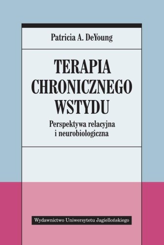 Terapia chronicznego wstydu perspektywa...