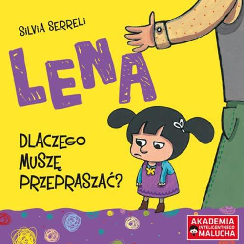 Lena Dlaczego muszę przepraszać? Akademia...