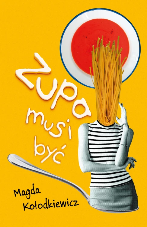 Zupa musi być, Magdalena Kołodkiewicz